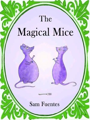 cover image of The Magical Mice